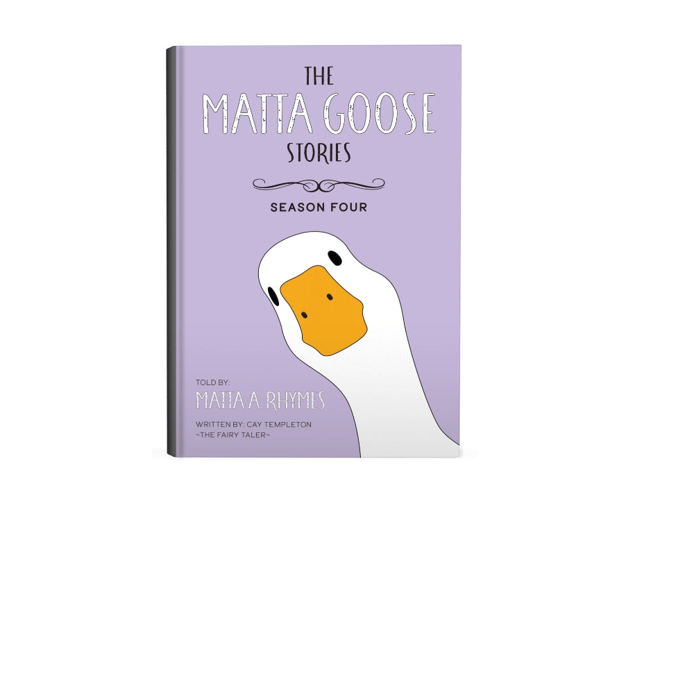 The Matta Goose Stories - Season 4 (Paperback)