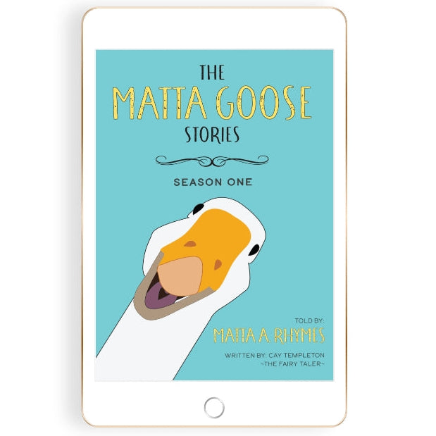 The Matta Goose Stories - Season 1 (eBook)