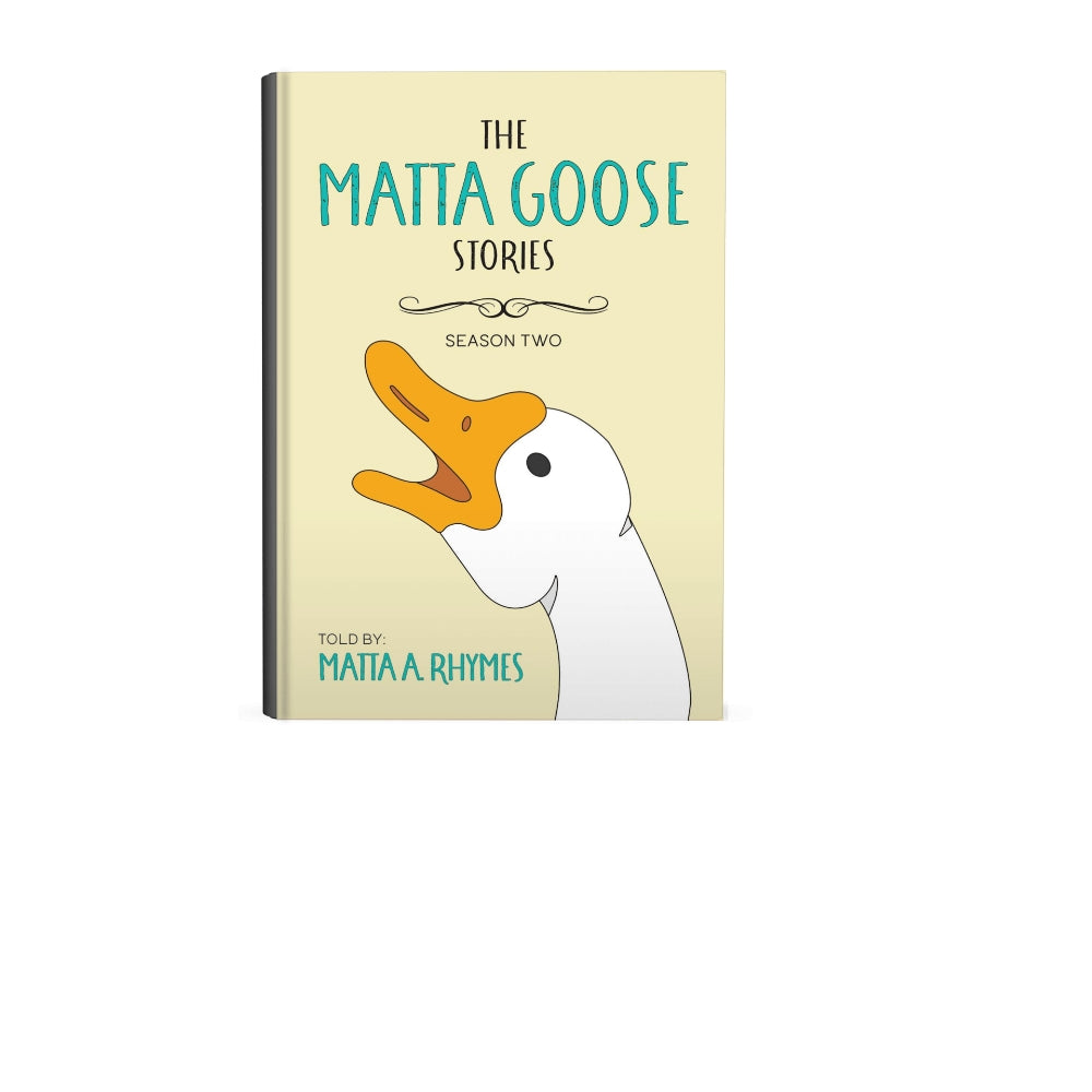 The Matta Goose Stories - Season 2 (Paperback)