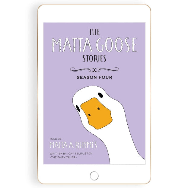 The Matta Goose Stories - Season 4 (eBook)